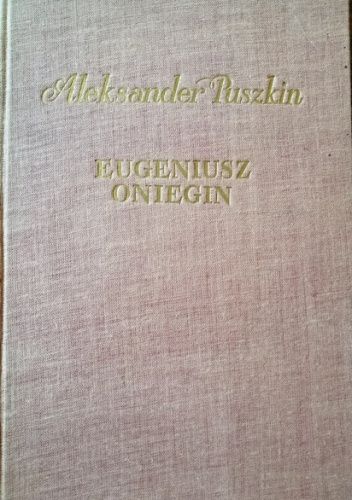 Dzieła wybrane. T. III Eugeniusz Oniegin
