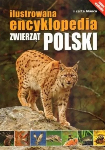 Ilustrowana Encyklopedia Zwierząt Polski