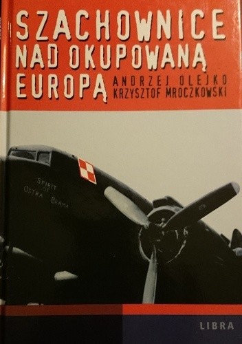 Szachownice nad okupowaną Europą
