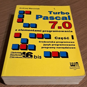 Turbo Pascal 7.0 z elementami programowania