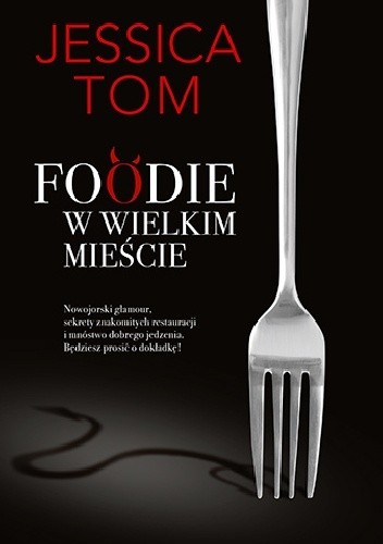 Foodie w wielkim mieście