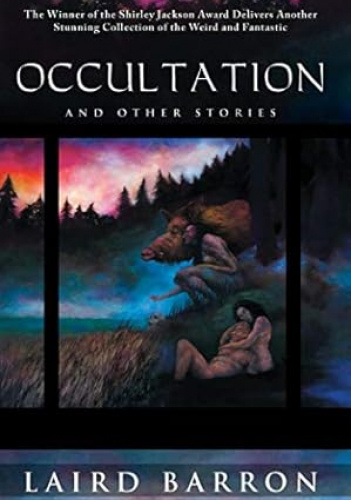 Occultation and Other Stories / The Imago Sequence and Other Stories Omnibus*