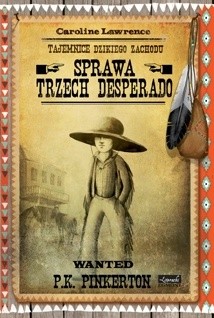 Sprawa trzech desperado