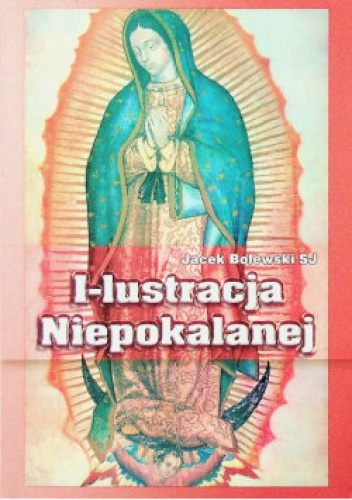 I-lustracja Niepokalanej
