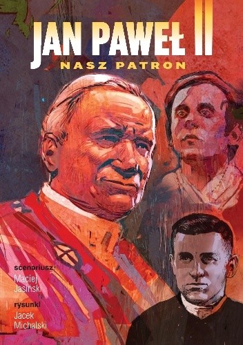 Jan Paweł II- Nasz Patron