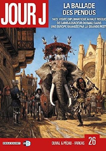 Jour J Tome 26- La Ballade des pendus