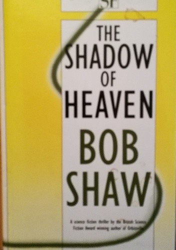 The Shadow of Heaven