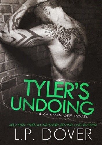 Tyler's Undoing