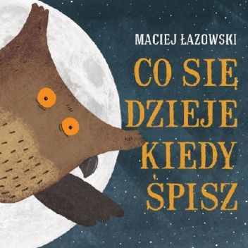 Co się dzieje kiedy śpisz