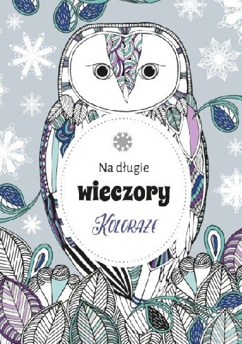 Na długie wieczory. Koloraże