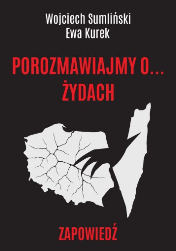 Porozmawiajmy o... Żydach. Zapowiedź