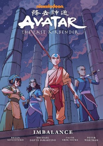 Avatar: The Last Airbender. Imbalance. Library Edition.