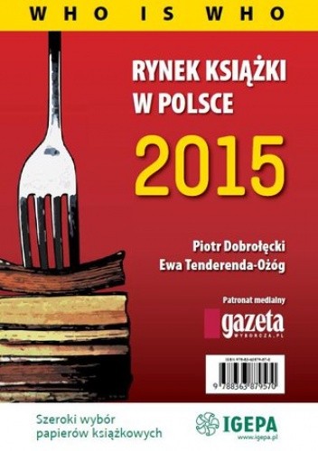 Rynek książki w Polsce 2015 Who is who