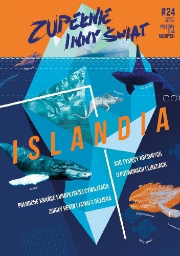 Zupełnie inny świat #24 03/2017 Islandia