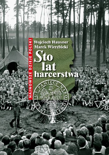 Sto lat harcerstwa