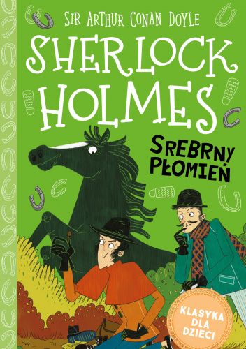 Sherlock Holmes. Srebrny Płomień