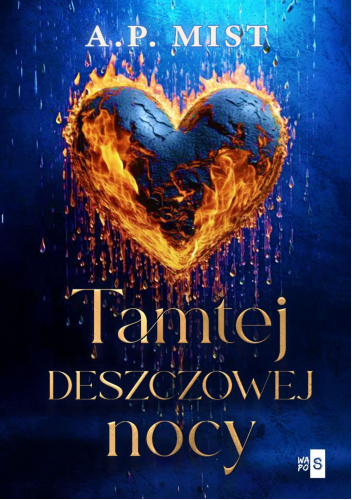 Tamtej deszczowej nocy