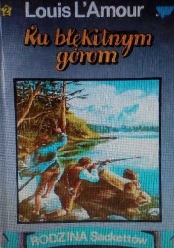 Ku błękitnym górom
