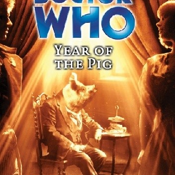 Doctor Who: Year of the Pig