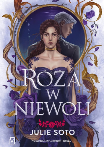 Róża w niewoli