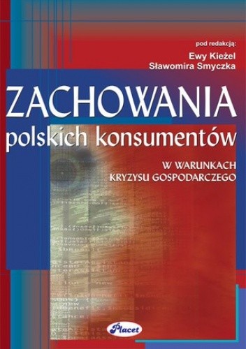 Zachowania polskich konsumentów w warunkach kryzysu gospodarczego