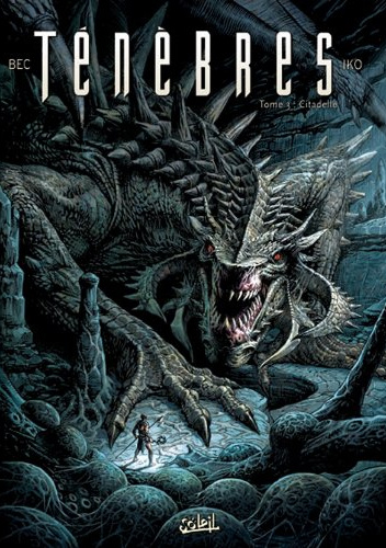 Ténèbres: Citadelle
