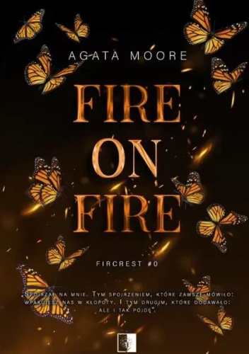 Fire on Fire