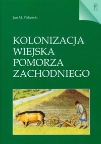 Kolonizacja wiejska Pomorza Zachodniego