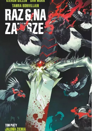 Raz i na zawsze, tom 5: Jałowa ziemia