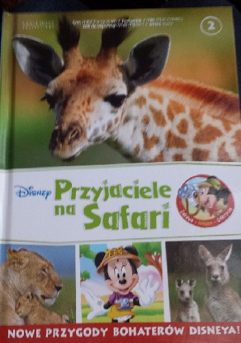 Przyjaciele na Safari. Lwice. Żyrafy. Kangury.