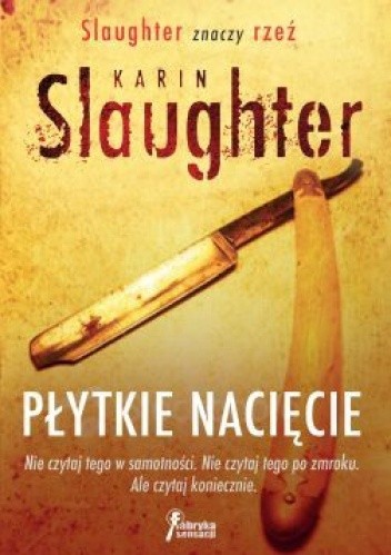 Płytkie nacięcie