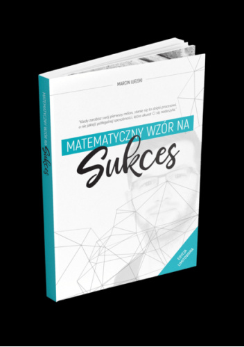Matematyczny wzór na Sukces
