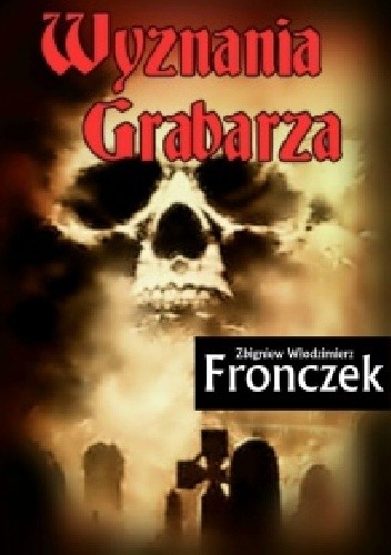 Wyznania grabarza