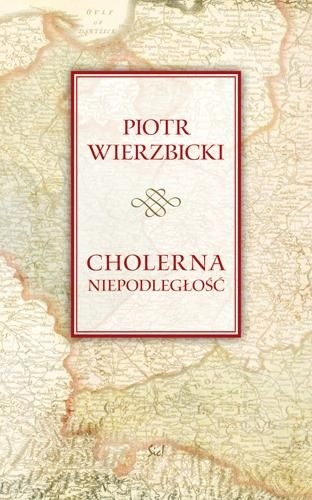 Cholerna niepodległość
