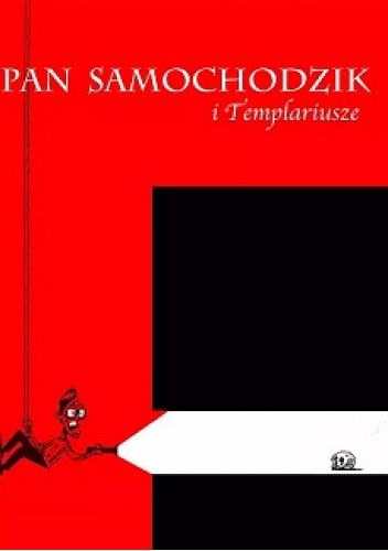 Pan Samochodzik i Templariusze: komiks na motywach powieści Zbigniewa Nienackiego
