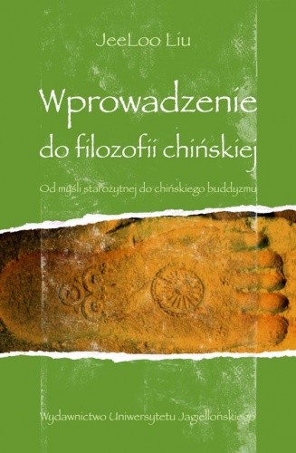 Wprowadzenie do filozofii chińskiej. Od myśli starożytnej do chińskiego buddyzmu