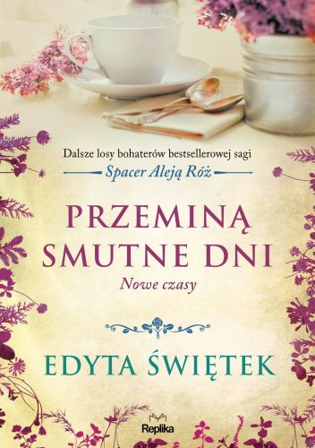 Przeminą smutne dni