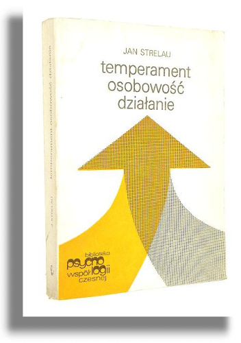 Temperament - osobowość - działanie