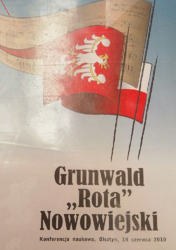 Grunwald ''Rota'' Nowowiejski
