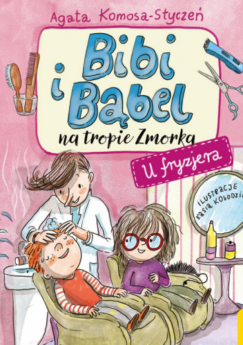 Bibi i Bąbel na tropie Zmorka. U fryzjera