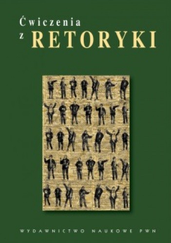 Ćwiczenia z retoryki