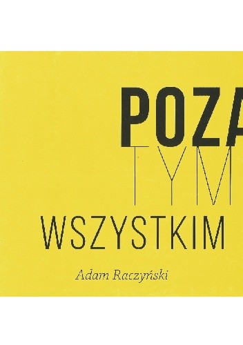 Poza tym wszystkim