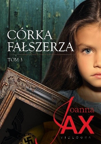 Córka fałszerza tom III