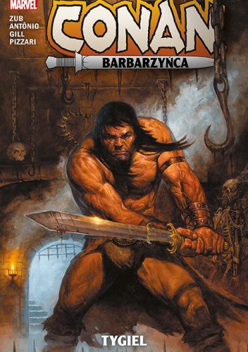Conan Barbarzyńca. Tygiel