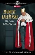 Kanon Królewski : jego 50 ulubionych filmów