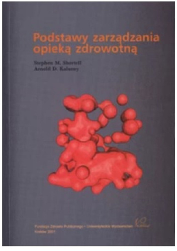 Podstawy zarządzania opieką zdrowotną