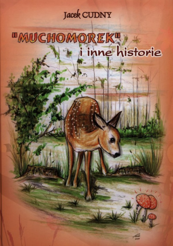 Muchomorek i inne historie