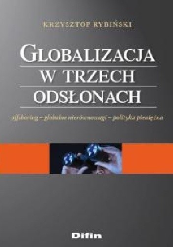 Globalizacja w trzech odsłonach
