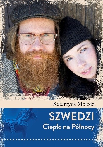 Szwedzi. Ciepło na Północy