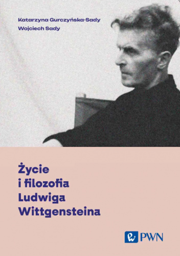Życie i filozofia Ludwiga Wittgensteina